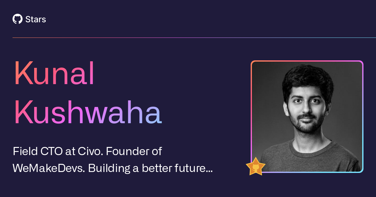 Kunal Kushwaha GitHub Stars